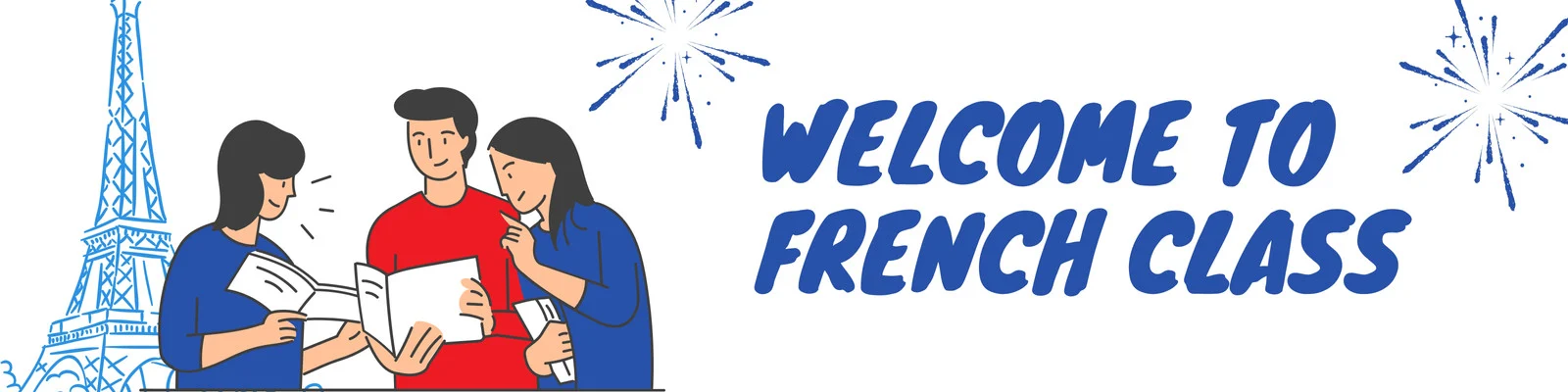 Welcome to French Class